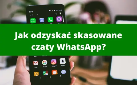 Dwa smartfony, jeden z ikonami aplikacji, drugi z napisem "Jak odzyskać skasowane czaty WhatsApp?". Temat: kopia zapasowa WhatsApp.
