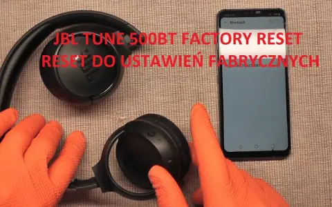 Reset słuchawek JBL: Jak to zrobić krok po kroku?