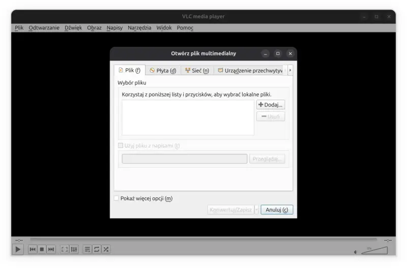 Okno dialogowe "Otwórz plik multimedialny" w VLC media player. Można tu dodać pliki, wybrać napisy lub przejść do zaawansowanych opcji.